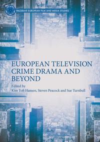Vorderes Coverbild European Television Crime Drama and Beyond