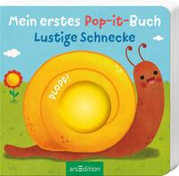 Mein erstes Pop-it-Buch – Lustige Schnecke