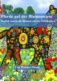 Pferde auf der Blumenwiese I