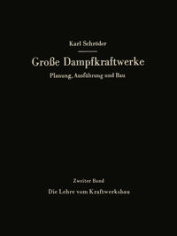 Die Lehre vom Kraftwerksbau