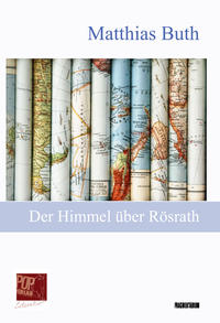 Vorderes Coverbild Der Himmel über Rösrath