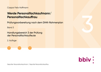 Handlungsbereich 3 der Prüfung der Personalfachkaufleute