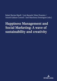 Vorderes Coverbild Happiness Management and Social Marketing: A wave of sustainability and creativity