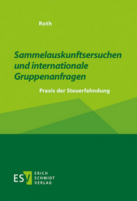 Vorderes Coverbild Sammelauskunftsersuchen und internationale Gruppenanfragen