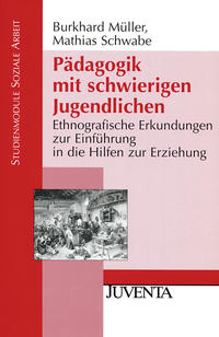 Pädagogik mit schwierigen Jugendlichen