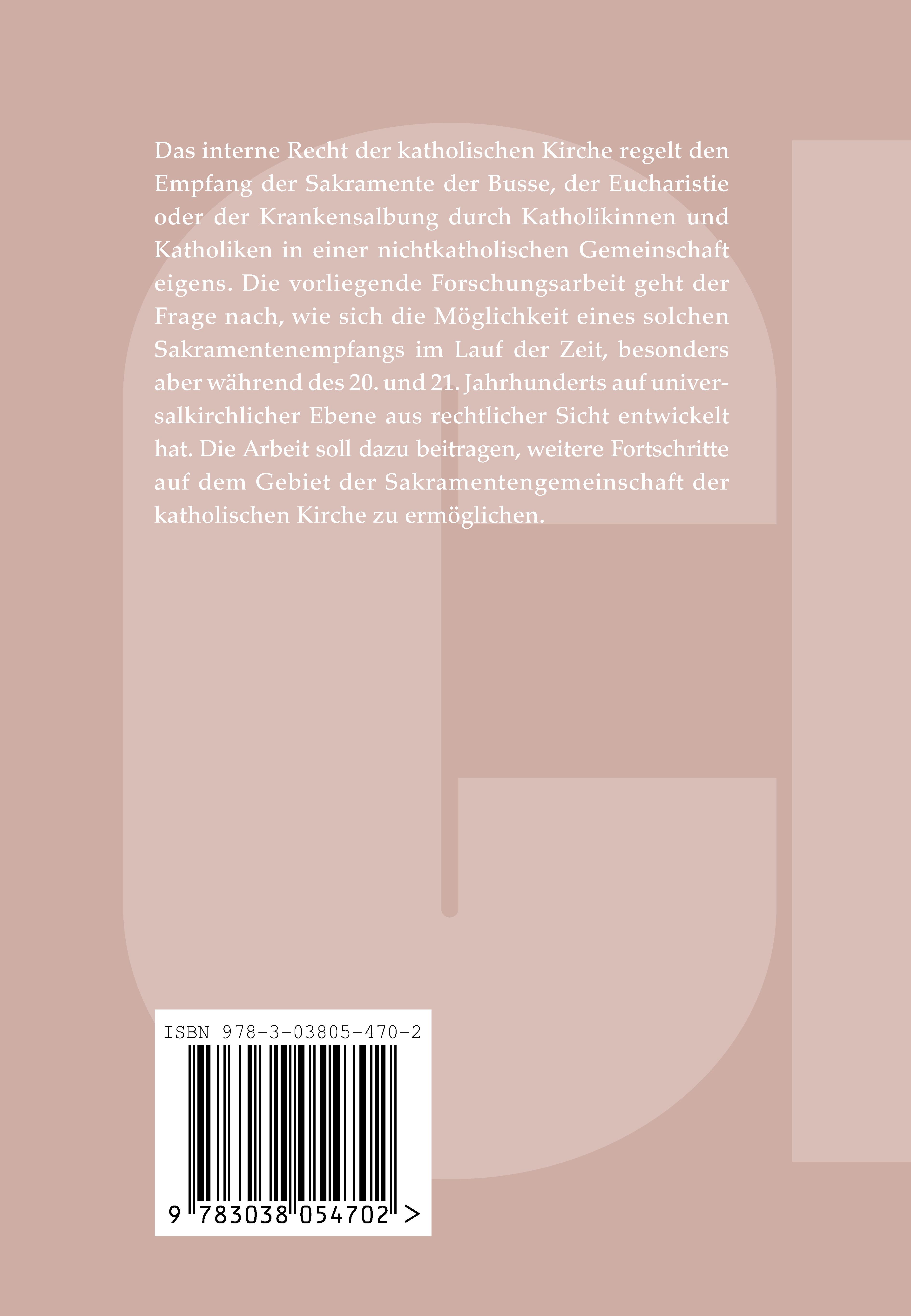 Rückseitencover Der Empfang der Sakramente der Busse, der Eucharistie oder der Krankensalbung durch katholische Gläubige in einer nichtkatholischen Kirche oder kirchlichen Gemeinschaft