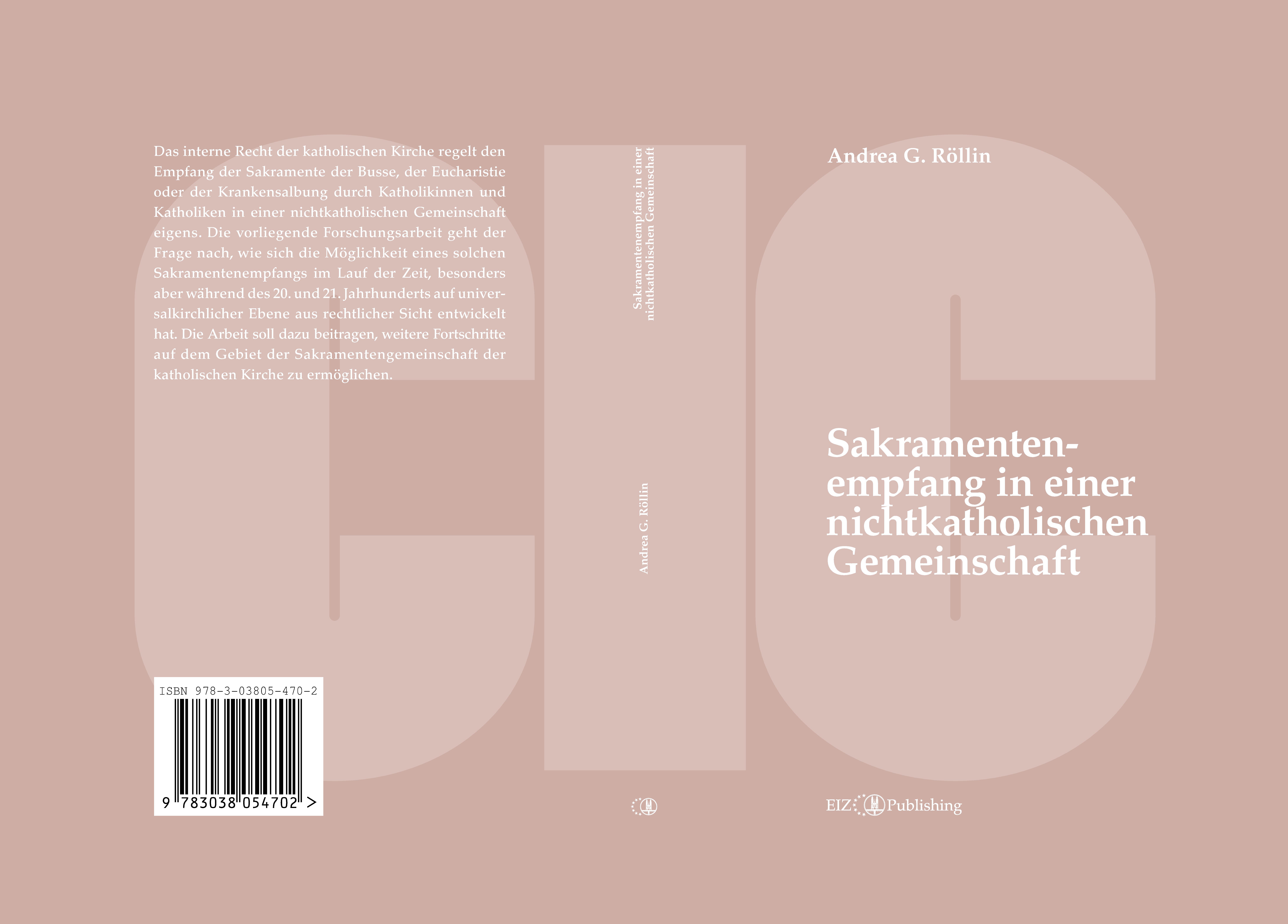 Gesamtes Coverbild Der Empfang der Sakramente der Busse, der Eucharistie oder der Krankensalbung durch katholische Gläubige in einer nichtkatholischen Kirche oder kirchlichen Gemeinschaft