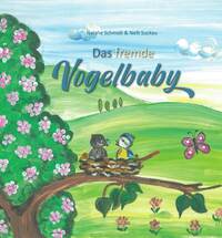Das fremde Vogelbaby