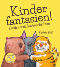Kinderfantasien! Band 1