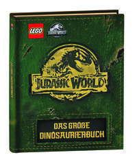 LEGO® Jurassic World™ – Das große Dinosaurierbuch