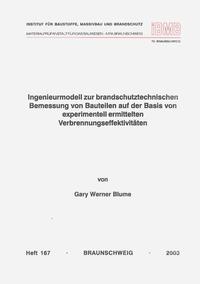 Ingenieurmodell zur brandschutztechnischen Bemessung von Bauteilen auf der Basis von experimentell ermittelten Verbrennungseffektivitäten