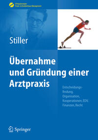 Vorderes Coverbild Übernahme und Gründung einer Arztpraxis