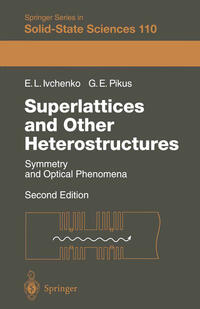 Superlattices and Other Heterostructures