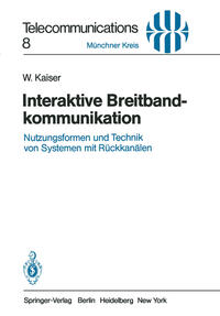 Interaktive Breitbandkommunikation