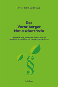 Vorderes Coverbild Das Vorarlberger Naturschutzrecht