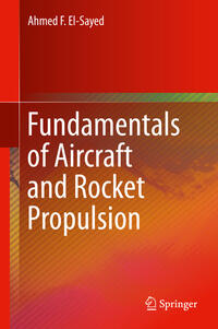 Fundamentals of Aircraft and Rocket Propulsion