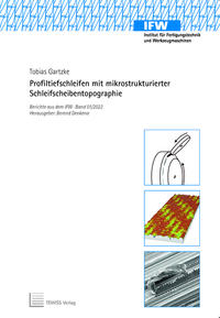Profiltiefschleifen mit mikrostrukturierter Schleifscheibentopographie