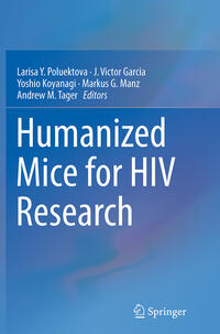 Humanized Mice for HIV Research