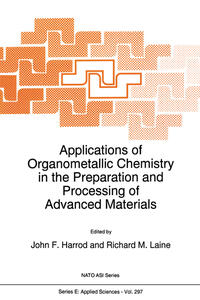 Vorderes Coverbild Applications of Organometallic Chemistry in the Preparation and Processing of Advanced Materials