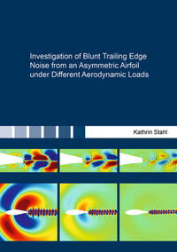 Investigation of Blunt Trailing Edge Noise from an Asymmetric Airfoil under Different Aerodynamic Loads