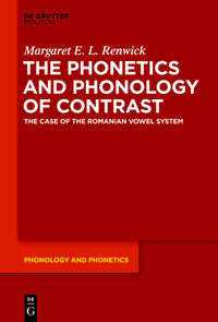 The Phonetics and Phonology of Contrast