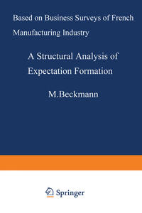 A Structural Analysis of Expectation Formation