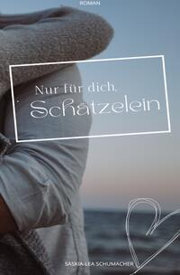 Nur für dich, Schätzelein