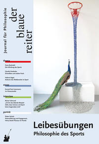 Der Blaue Reiter. Journal für Philosophie / Leibesübungen