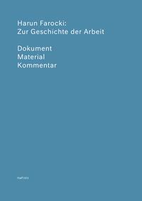 Zur Geschichte der Arbeit