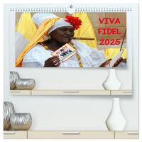 VIVA FIDEL 2025 (hochwertiger Premium Wandkalender 2025 DIN A2 quer), Kunstdruck in Hochglanz