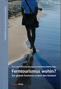 Vorderes Coverbild Ferntourismus wohin?