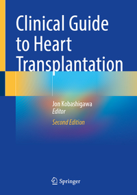 Clinical Guide to Heart Transplantation