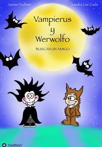 Vampierus y Werwolfo