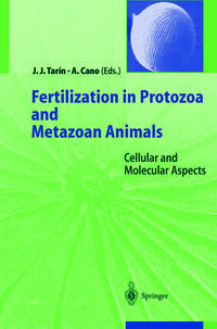 Fertilization in Protozoa and Metazoan Animals