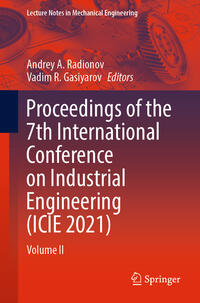 Proceedings of the 7th International Conference on Industrial Engineering (ICIE 2021)