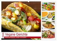 Vegane Gerichte. Abwechslungsreich, kreativ und köstlich (Wandkalender 2026 DIN A2 quer), CALVENDO Monatskalender