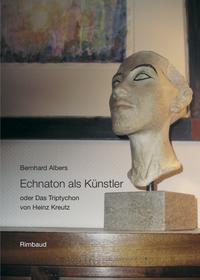 Echnaton als Künstler