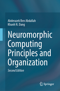Neuromorphic Computing Principles and Organization