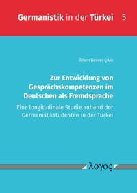 Vorderes Coverbild Zur Entwicklung von Gesprächskompetenzen im Deutschen als Fremdsprache