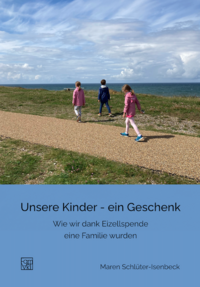 Vorderes Coverbild Unsere Kinder - ein Geschenk