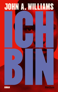 Ich bin. Roman