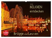 Belgien entdecken - Brügge und Leuven (Wandkalender 2026 DIN A2 quer), CALVENDO Monatskalender