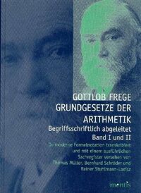 Grundgesetze der Arithmetik - Begriffsschriftlich abgeleitet