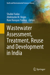 Vorderes Coverbild Wastewater Assessment, Treatment, Reuse and Development in India