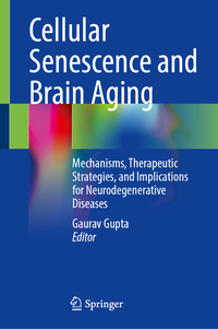 Cellular Senescence and Brain Aging