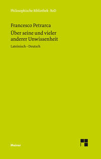 De sui ipsius et multorum ignorantia. Über seine und vieler anderer Unwissenheit