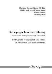 17. Leipziger Insolvenzrechtstag