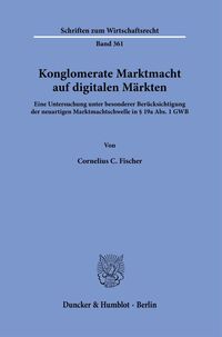 Vorderes Coverbild Konglomerate Marktmacht auf digitalen Märkten