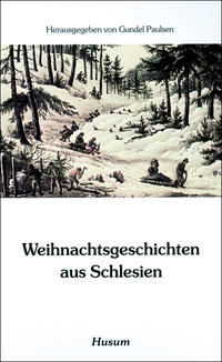 Vorderes Coverbild Weihnachtsgeschichten aus Schlesien