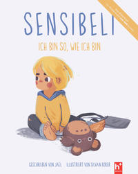 Vorderes Coverbild Sensibeli - Ich bin so, wie ich bin